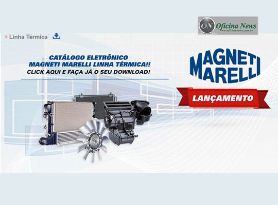 Divisão Aftermarket da Magneti Marelli amplia portfólio da linha térmica