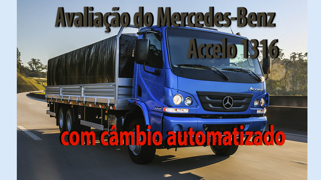 Avaliação do Mercedes Benz Accelo com câmbio automatizado