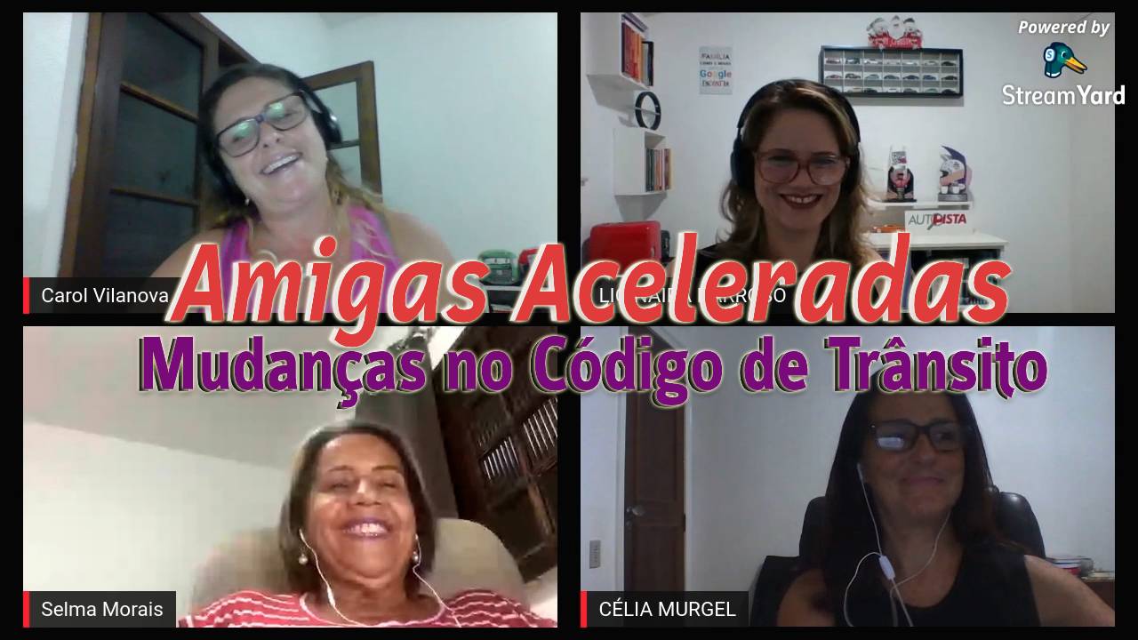 Mudanças no código de trânsito parte 2 – Amigas Aceleradas