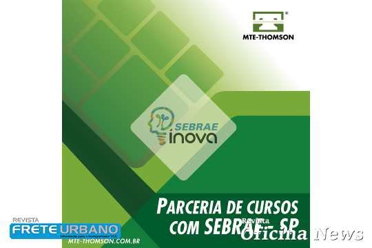 MTE-Thomson e SEBRAE fazem parceria para cursos