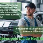 Parabéns pelo Dia do Mecânico